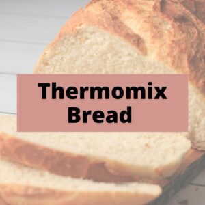 Thermomix Bread
