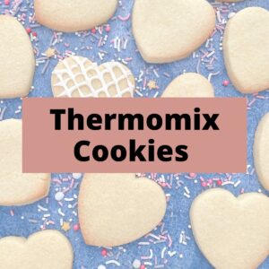 Thermomix Cookies